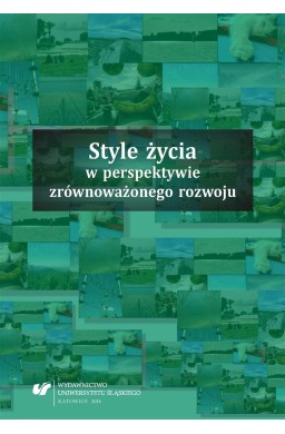 Style życia w perspektywie zrównoważonego rozwoju