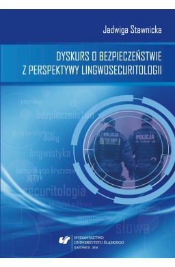 Dyskurs o bezpieczeństwie z perspektywy...