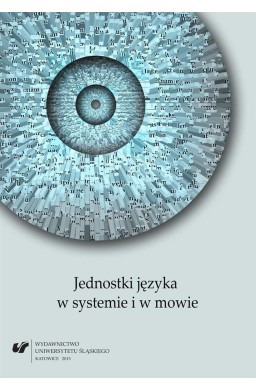 Jednostki języka w systemie i w mowie