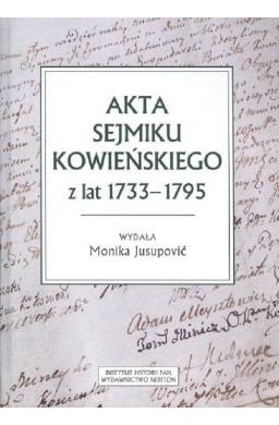 Akta sejmiku kowieńskiego z lat 1733-1795