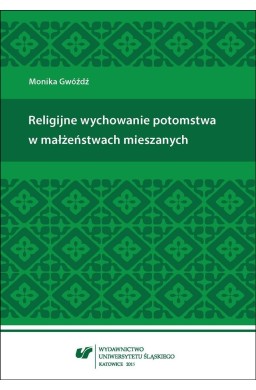 Religijne wychowanie potomstwa w małżeństwach...