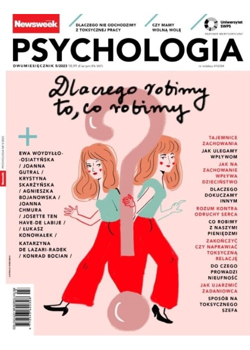 Newsweek Psychologia 5/2023 Dlaczego robimy to...