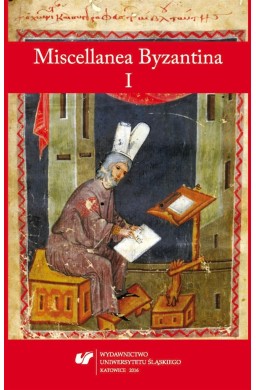 Miscellanea Byzantina I