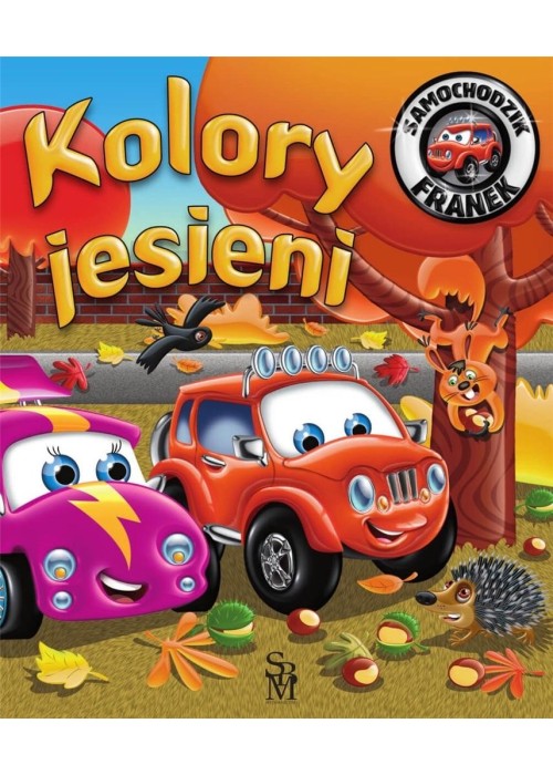 Kolory jesieni. Samochodzik Franek