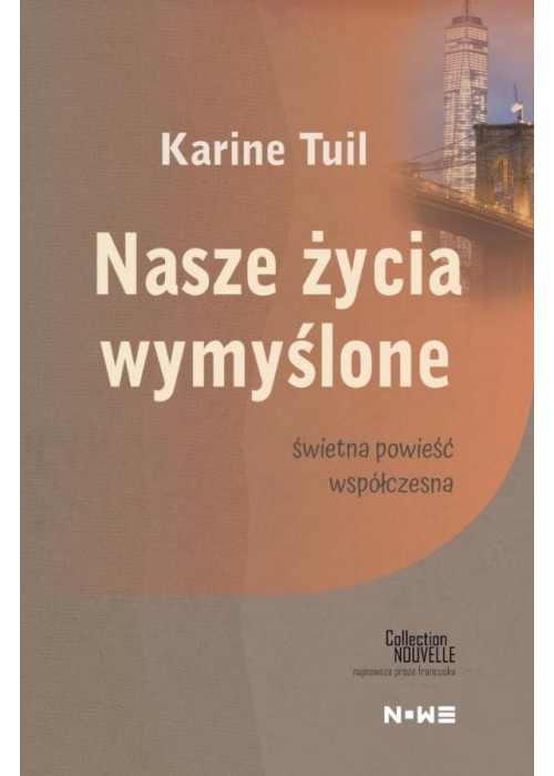 Nasze życie wymyślone