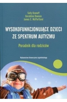 Wysokofunkcjonujące dzieci ze spektrum autyzmu