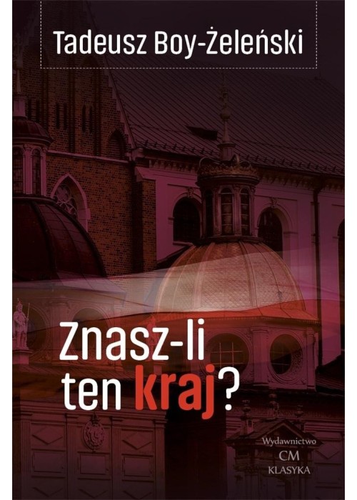 Znasz-li ten kraj? wyd.ilustrowane