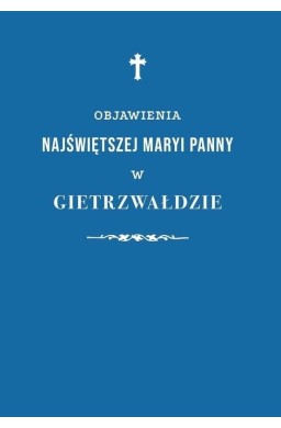 Objawienia Najświętszej Maryi Panny..