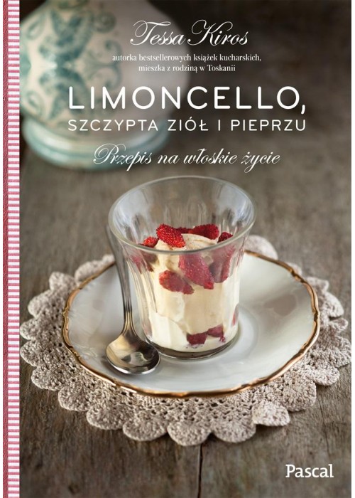 Limoncello, szczypta ziół i pieprzu