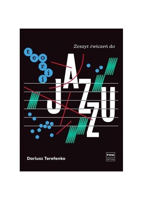 Zeszyt ćwiczeń do teorii jazzu