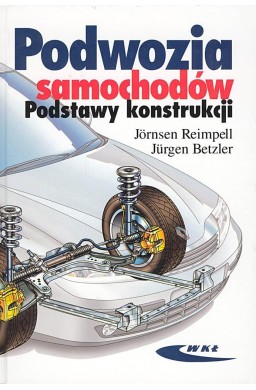 Podwozia samochodów. Podstawy konstrukcji