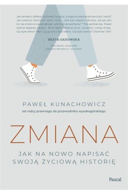 Zmiana. Jak na nowo napisać swoją życiową historię