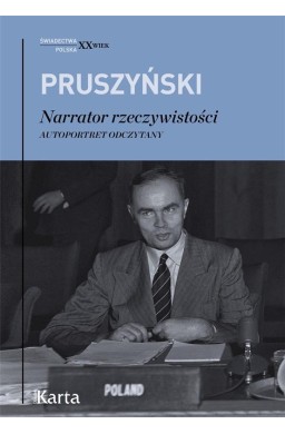 Narrator rzeczywistości. Autoportret odczytany