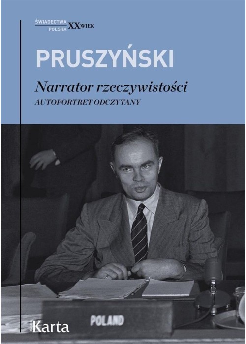 Narrator rzeczywistości. Autoportret odczytany