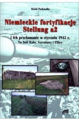 Niemieckie fortyfikacje Stellung a2