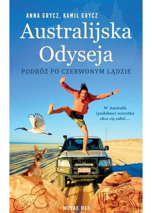 Australijska Odyseja. Podróż po Czerwonym Lądzie