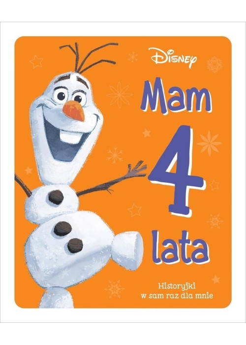 Mam 4 lata. Historyjki w sam raz dla mnie. Disney Mam 4 lata. Historyjki w sam raz dla mnie. Disney