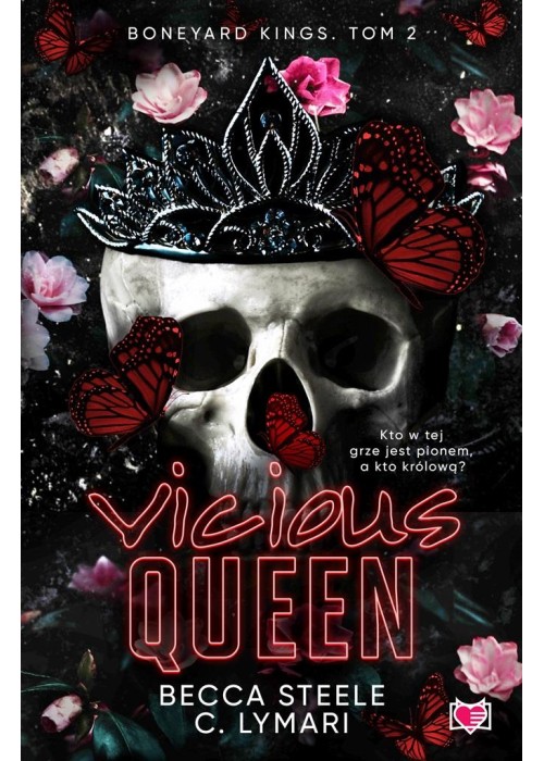 Boneyard Kings T.2 Vicious Queen