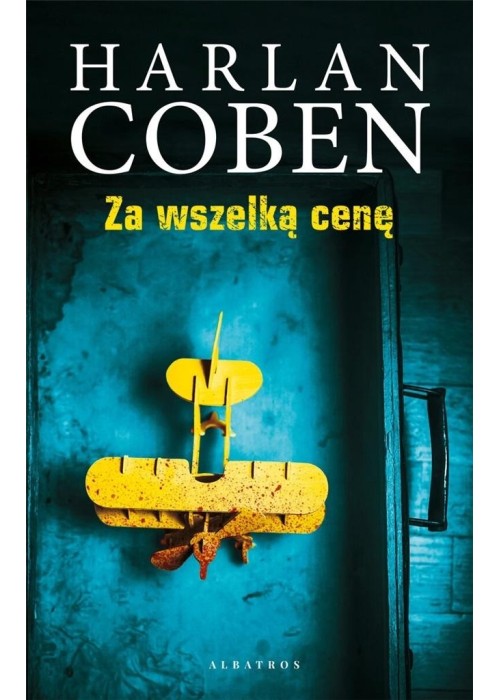 Za wszelką cenę