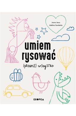 Umiem rysować (prawie) wszystko