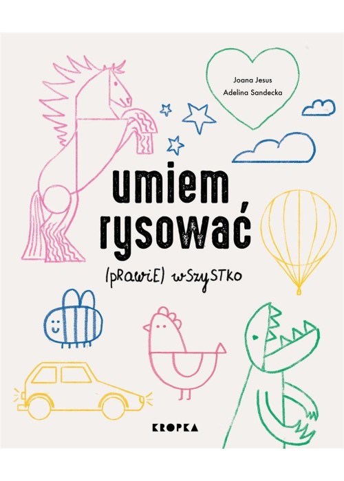 Umiem rysować (prawie) wszystko