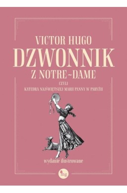 Dzwonnik z Notre-Dame, czyli Katedra..
