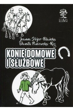 Konie domowe i służbowe