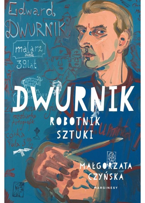 Dwurnik. Robotnik sztuki