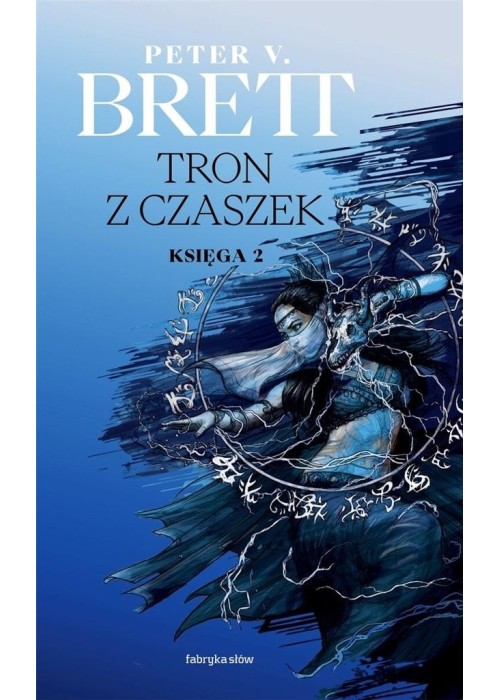 Tron z czaszek. Księga 2