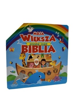 Moja większa biblia - poszukaj i znajdź