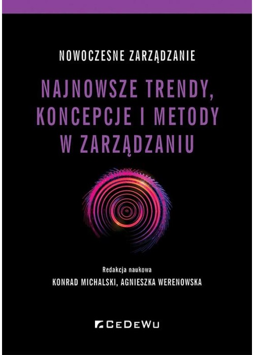 Nowoczesne zarządzanie. Najnowsze trendy...