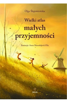 Wielki atlas małych przyjemności