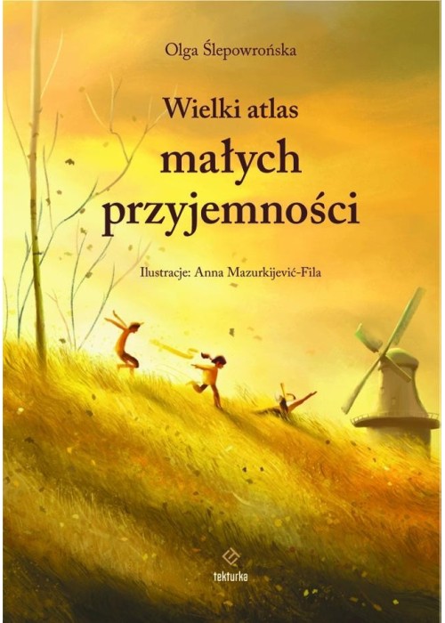 Wielki atlas małych przyjemności