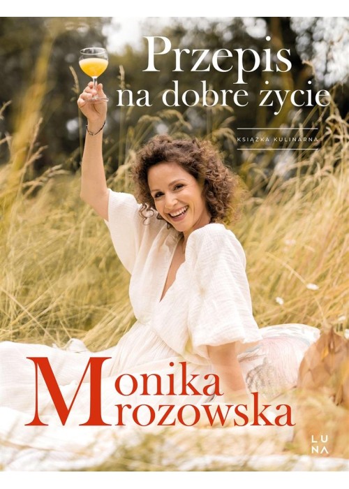 Przepis na dobre życie