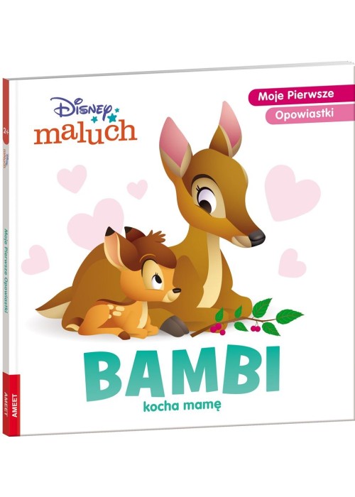 Disney Maluch. Bambi kocha mamę