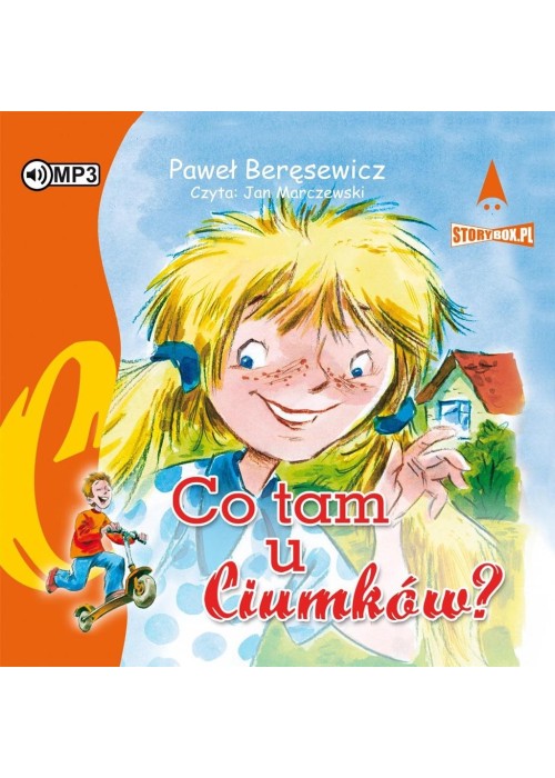 Co tam u Ciumków? audiobook