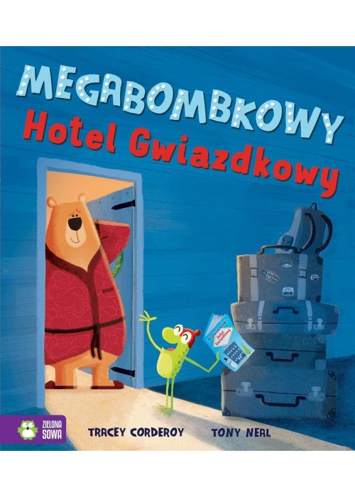 Megabombkowy Hotel Gwiazdkowy