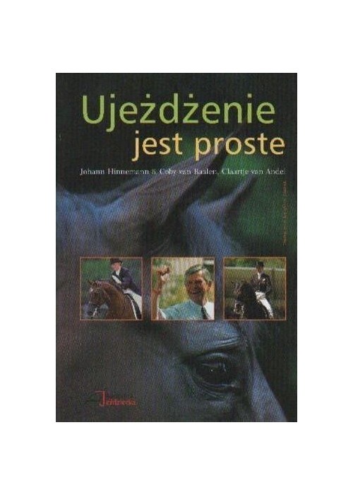 Ujeżdżenie jest proste