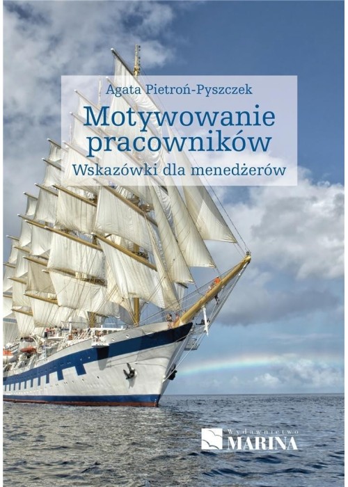 Motywowaniwe pracowników wyd.2021