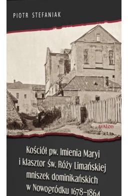 Kościół pw. Imienia Maryi i klasztor św. Róży..