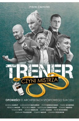 Trener czyni mistrza