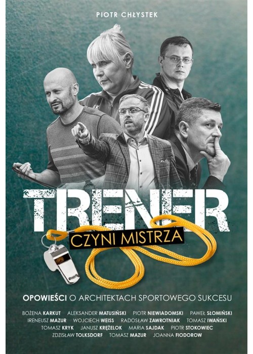 Trener czyni mistrza