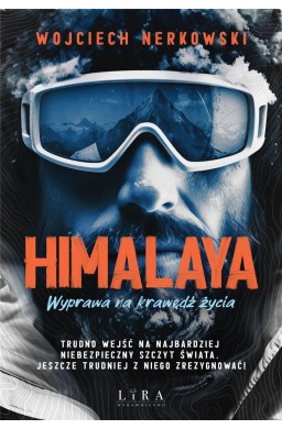 Himalaya. Wyprawa na krawędź życia