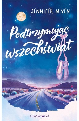 Podtrzymując wszechświat