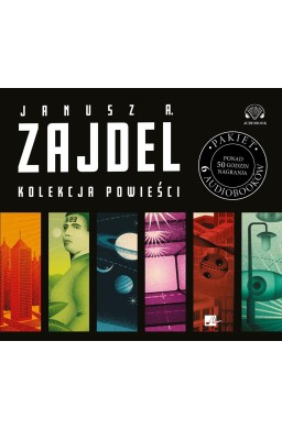 Janusz A. Zajdel. Kolekcja powieści Audiobook