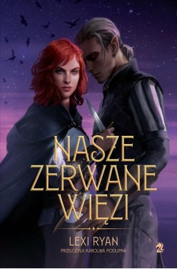 Nasze puste przysięgi T.2 Nasze zerwane więzi