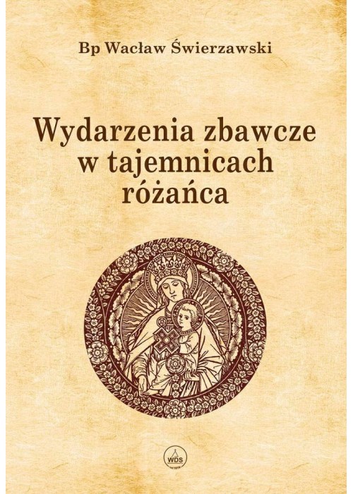 Wydarzenia zbawcze w tajemnicach różańca BR