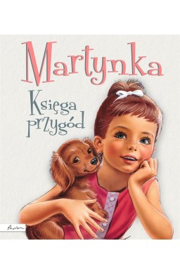 Martynka. Księga przygód