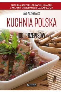 Kuchnia polska. 1001 przepisów