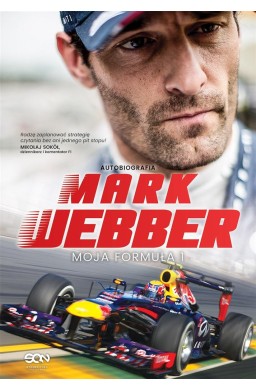 Mark Webber. Moja Formuła 1 w.2